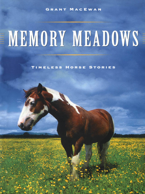 Title details for Memory Meadows by Grant MacEwan - Available